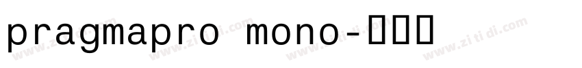 pragmapro mono字体转换